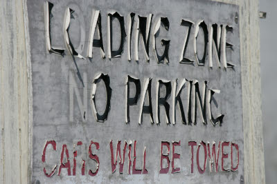 Loading Zone - No Parking - Cars Will Be Towed